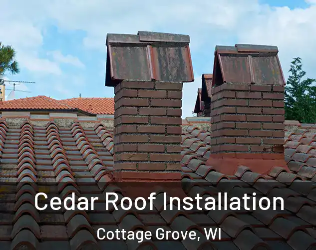  Cedar Roof Installation Cottage Grove, WI